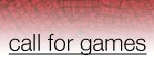 no call for games