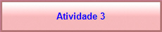 Atividade 3