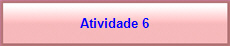 Atividade 6