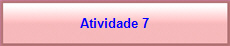 Atividade 7
